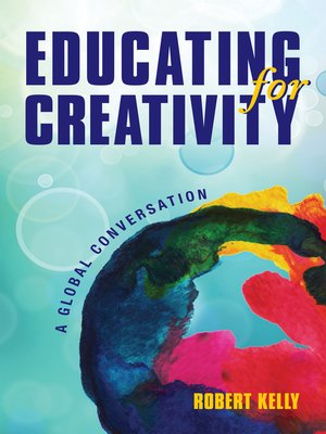 cover image of Educating for Creativity